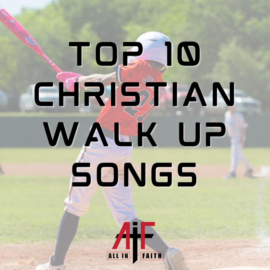 Top 10 Christian Walk Up Songs For 2025