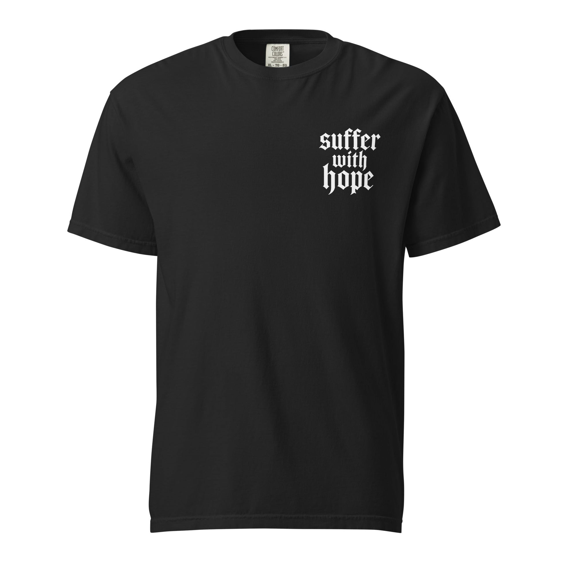 Suffer with Hope Lifestyle Tee  By Victory Apparel